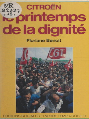 cover image of Citroën, le printemps de la dignité